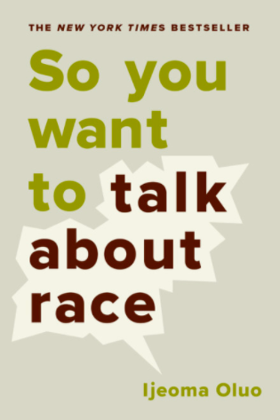 So You Want to Talk About Race book cover