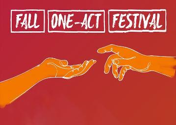 Fall One-Act Festival 2021 poster with two reaching hands.