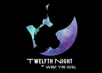 A stylized man and woman in silhouette against a fantasy moon with text Twelfth Night, or What You Will