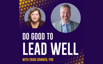 Do Good to Lead Well Podcast featuring Ann Skeet in conversation with Craig Dowden