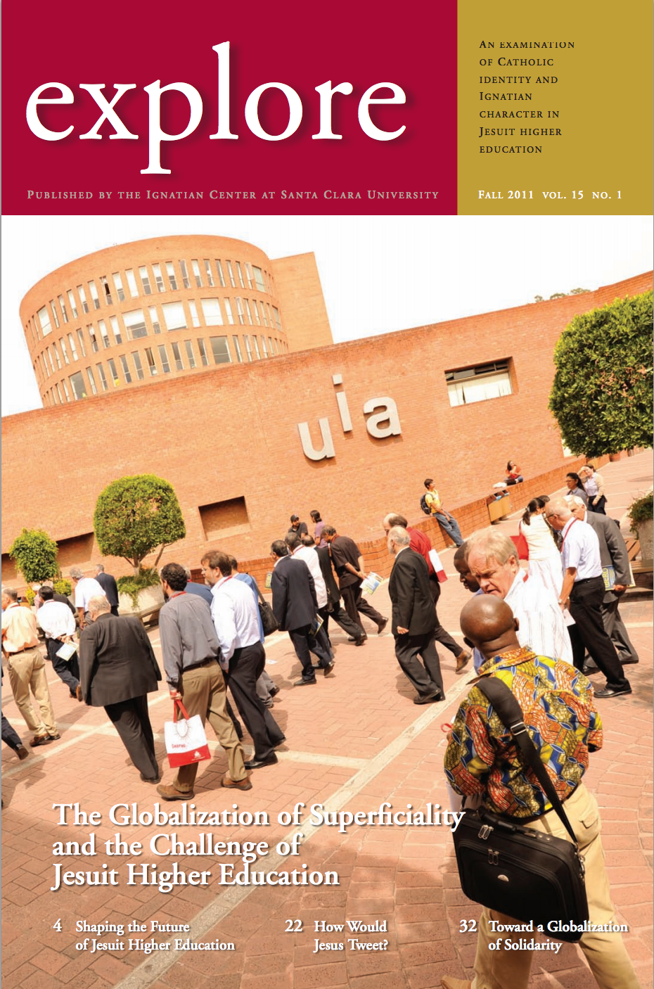 Cover of explore magazine, Fall 2011 edition.