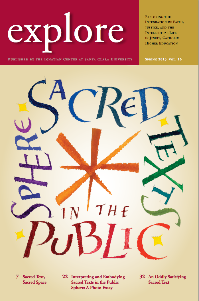 Explore magazine cover Spring 2014: 'Sacred Texts in the Public Sphere'.