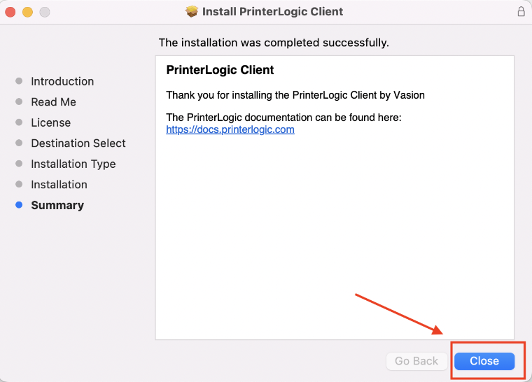 The last panel of the PrinterLogic installer showing the Close button highlighted with a red box.