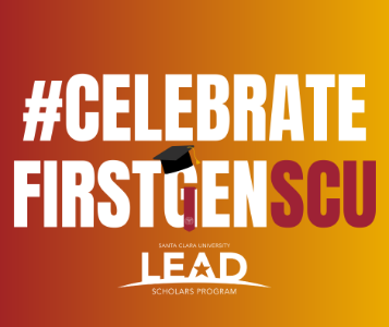 #CELEBRATE FIRSTGEN SCU - LEAD Scholars Program