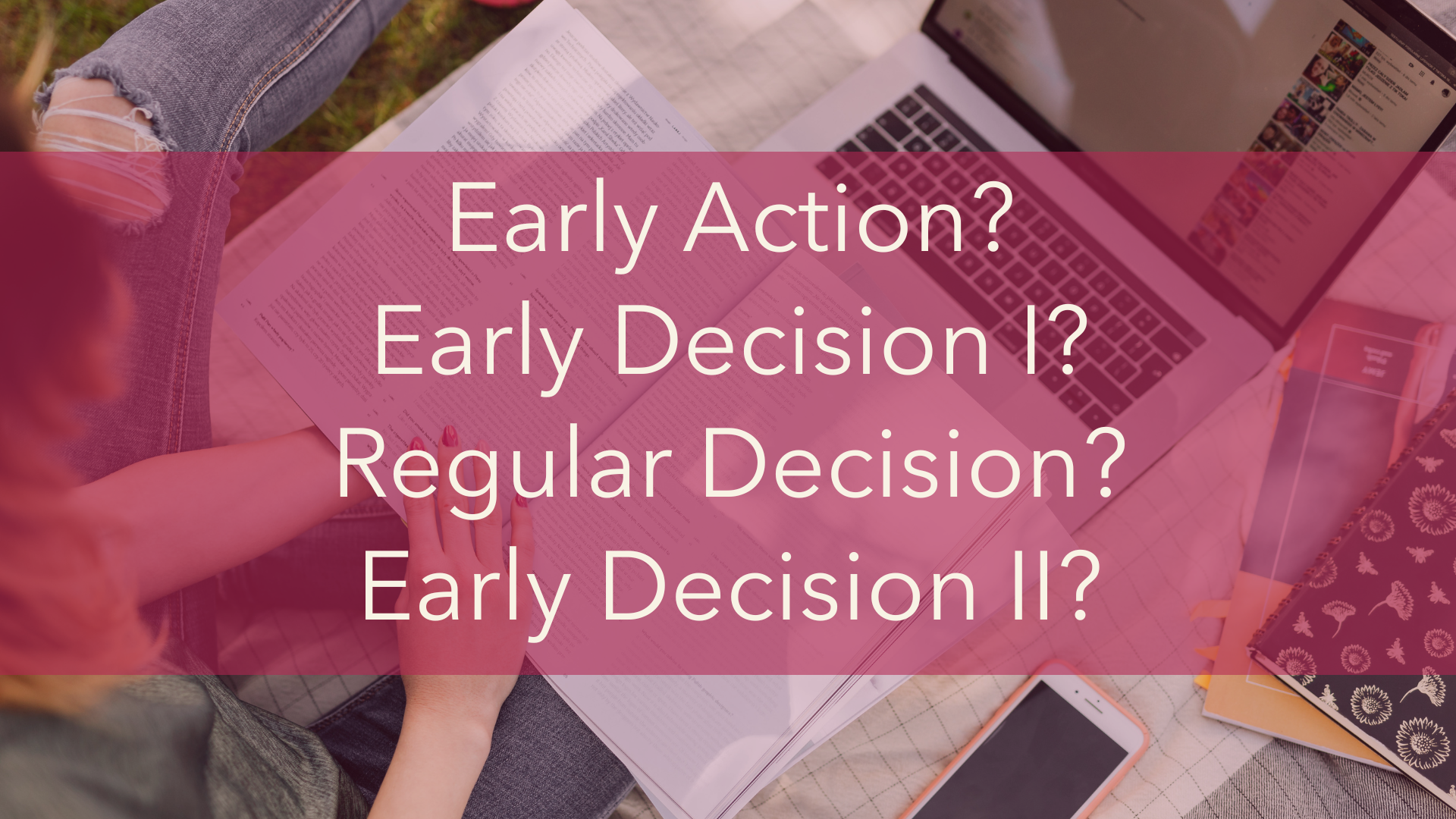 Early Decision Blog
