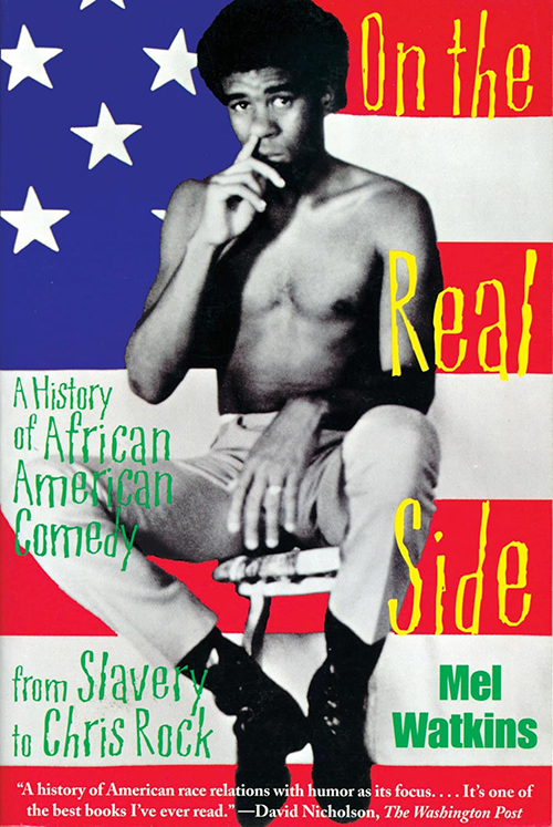 Book cover of On the Real Side by Mel Watkins. Image of American flag with Richard Pryor seated shirtless on a stool.