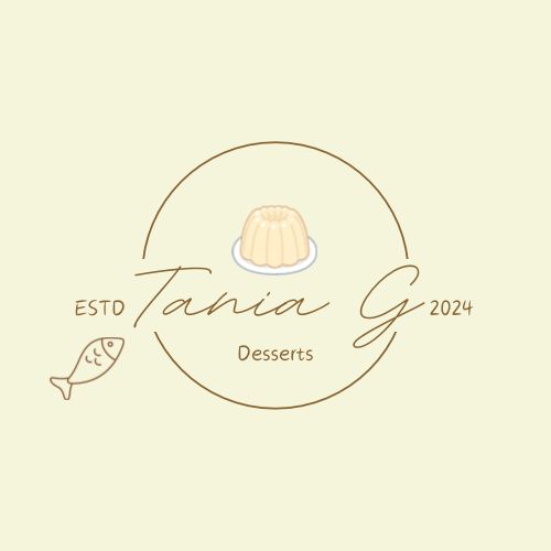 A circle surrounds the words Tania G Desserts. Above the words is a round gelatin dessert on a plate. Outside of the circle are the words ESTD 2024 and a small drawing of a fish 