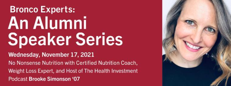 Bronco Experts Series - No Nonsense Nutrition with Brooke Simonson '07 