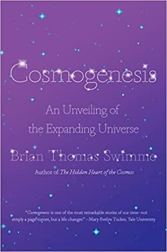 Cosmogenesis: An Unveiling of the Expanding Universe book cover
