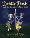 Children dancing around the pole. Text reads Dahlia Dusk and the Land of Little Folk.