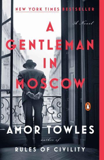 Book cover for A Gentleman in Moscow by Amor Towles.