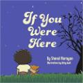 If You Were Here by Shonal Narayan