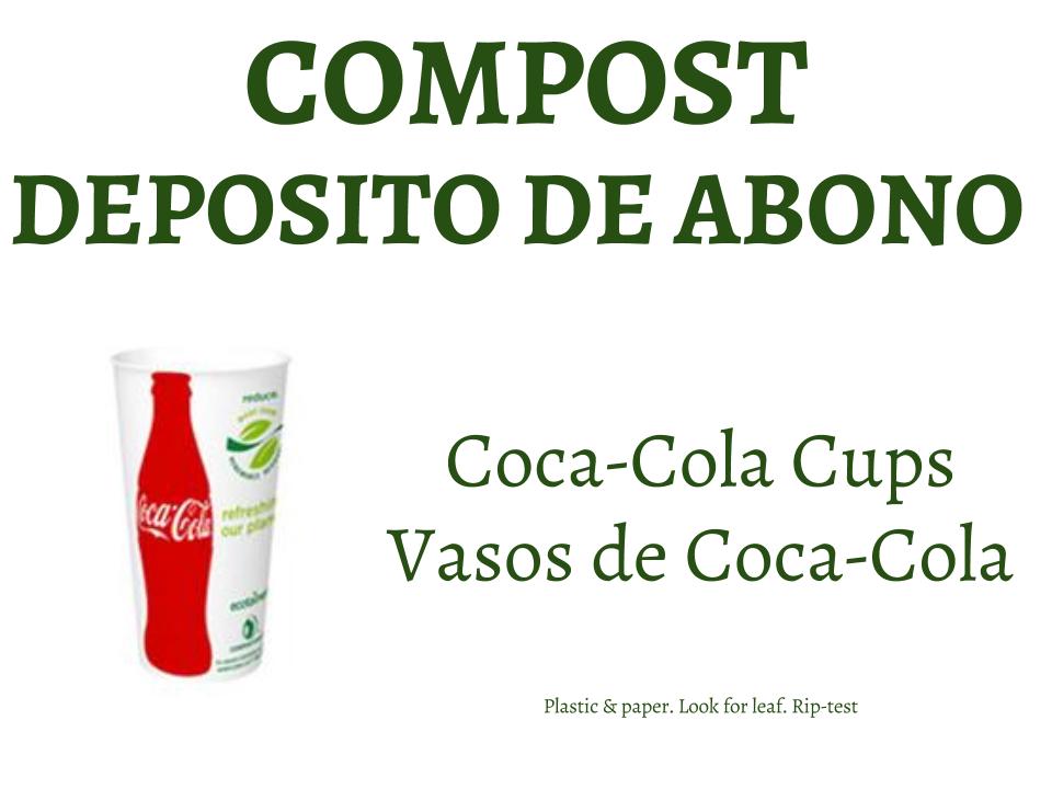 COMPOST DEPOSITO DE ABONO Coca-Cola Cups Vasos de Coca-Cola with Coca-Cola can and compost symbol.
