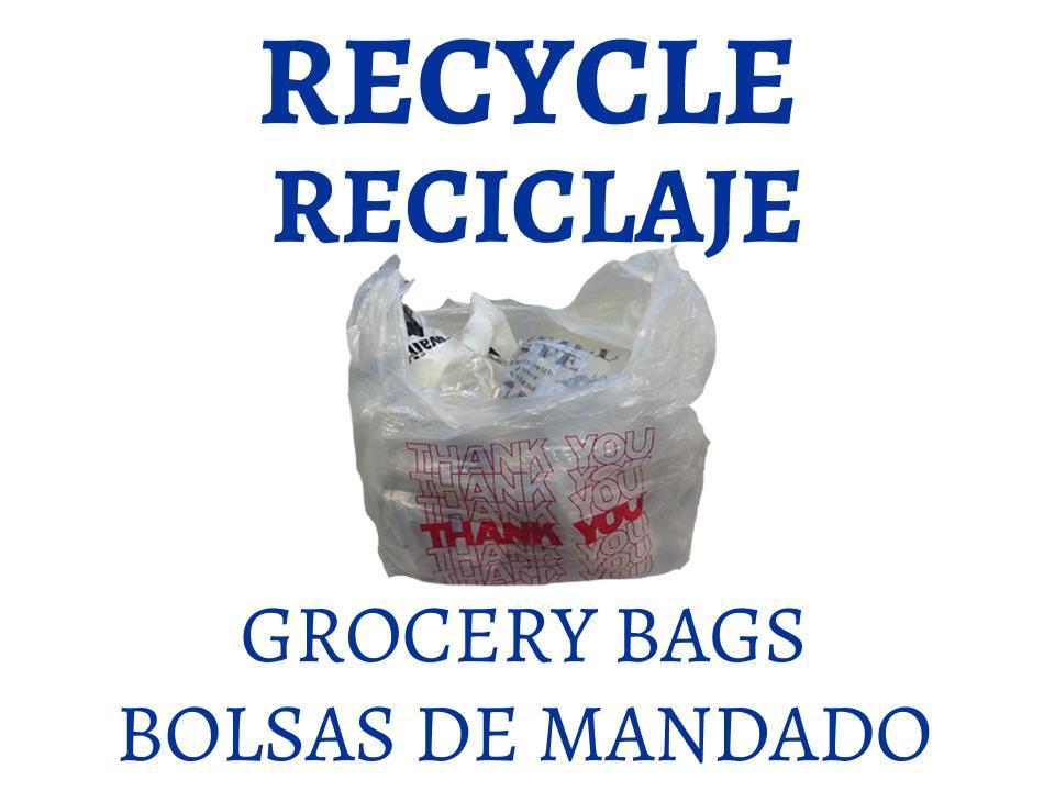 Recycle Reciclaje Grocery Bags Bolsas de Mandado text with an image of a plastic bag.