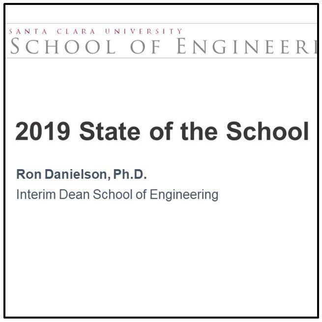 Title slide of the 2019 School of Engineering State of the School Address