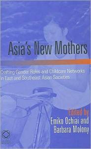 Asias New Mothers book cover